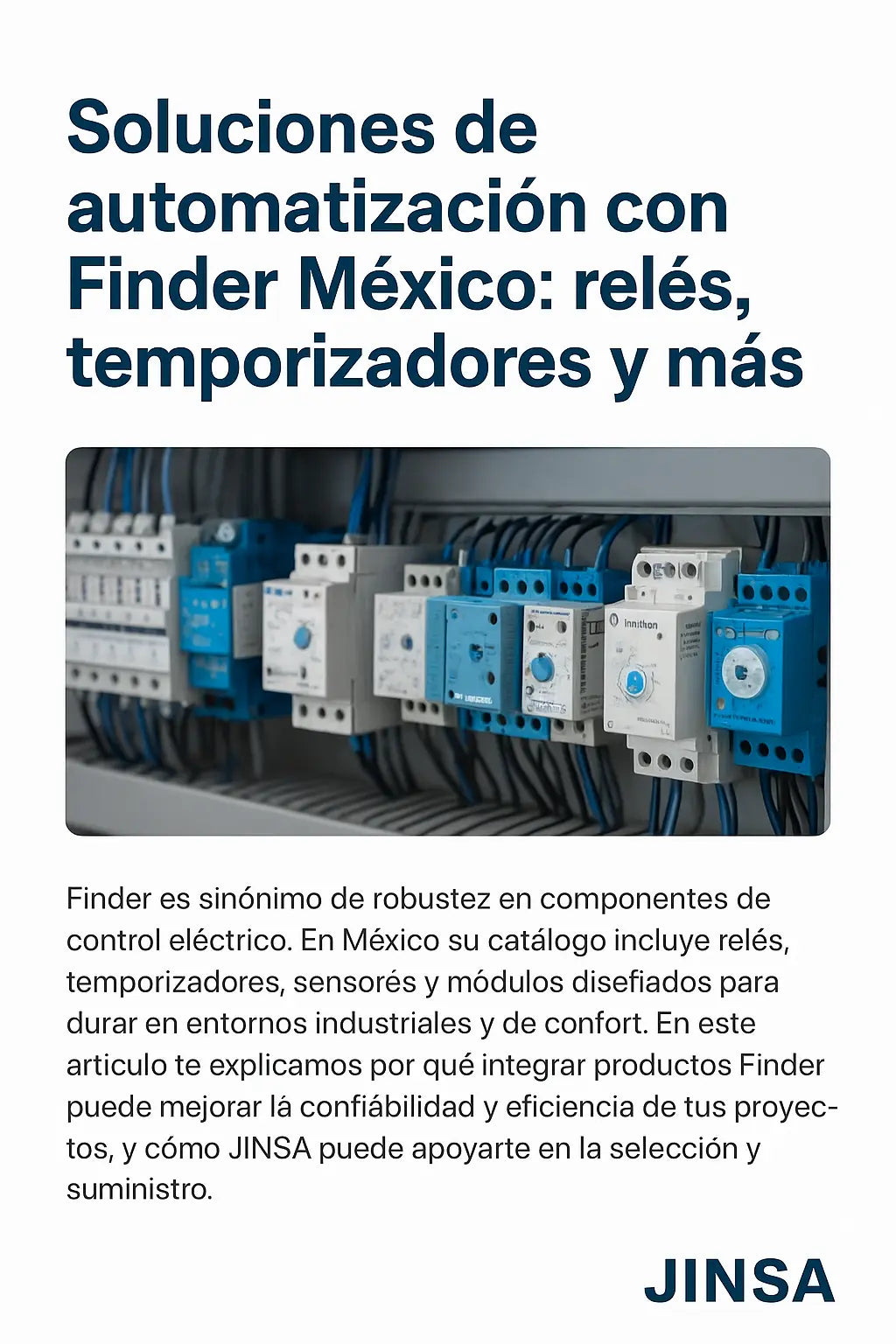 Soluciones-de-automatización-industrial-con-Finder-México-descubre-los-componentes-clave-en-JINSA JINSA